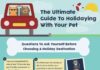 Travel infographic – The Ultimate Guide To Holidaying With Your Pet #infographic