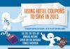 Travel infographic – Using Hotel Coupons to Save Money on Your Next Family Vacation