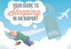 Travel infographic – YSK Some tips to keep safe if you find you have to sleep at the airport because …