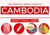 Travel infographic – Your Essential Travel Guide To Cambodia (Infographic)
