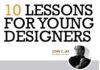Business infographic : Business infographic : John Jay’s “10 lessons for young designers”