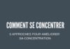 Business infographic : Comment se concentrer ? 5 approches pour améliorer sa concentration