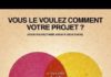 Business infographic : Vous le voulez comment votre projet ?