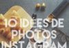 Digital Marketing : 10 idées de photos instagram