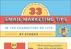 Digital Marketing : 33 Quick Email Marketing Tips to Help Your Business Reach More Clients
