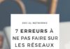 Digital Marketing : 7 erreurs à ne pas faire sur les réseaux sociaux