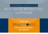 Digital Marketing : An Insider’s Guide to the Best Email Marketing Software