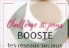 Digital Marketing : Challenge 30 jours : Booste tes Réseaux Sociaux