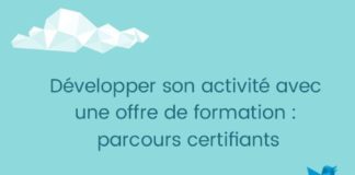 Digital Marketing : Développer son activité avec une offre de formation : parcours certifiants