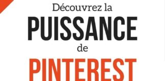 Digital Marketing : Pinterest – Comment générer du trafic sur son site avec cet outil marketing puissant