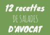 Food infographic – 12 recettes de salades d’avocat !