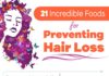 Food infographic – 21 Best Foods to Stop Hair Loss