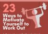 Food infographic – 23 Ways to Motivate Yourself to Work Out