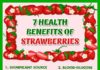 Food infographic – Strawberries 101: Nutrition Profile, Health Benefits and Tasty Recipes