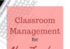 Management : Behavior Management in the Classroom: Find Your Style