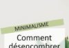 Management : Désencombrer sa maison : comment et pourquoi