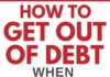Management : How to Get and Stay Out of Debt