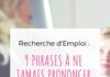 Management : Les 9 phrases à ne jamais prononcer lors d’un entretien d’embauche