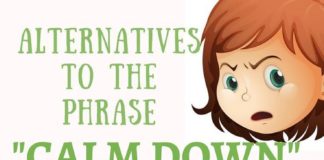 Management : Saying “Calm Down” To Your Kids Doesn’t Actually Work