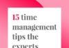 Management : Time Management Tips The Experts Swear By