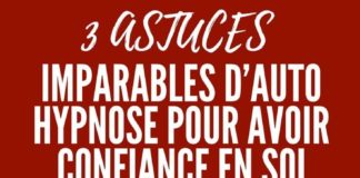 Psychology : 3 astuces imparables d’auto-hypnose pour avoir confiance en soi