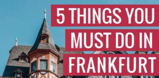 Travel infographic – 5 Things You MUST Do in Frankfurt Germany – The Traveling Spud