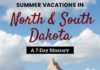 Travel infographic – 7-Day Itinerary Of Summer Break In North And South Dakota