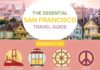 Travel infographic – Le Guide de Voyage Essentiel à San Francisco (Infographie)