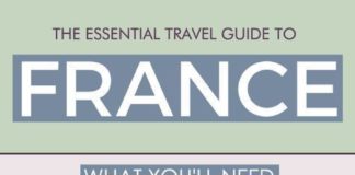 Travel infographic – The Essential Travel Guide To France (Infographic)
