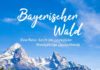 Travel infographic – Urlaub im Bayerischen Wald – Einfach herrlich