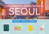 Travel infographic – Your Essential Travel Guide to Seoul (Infographic)