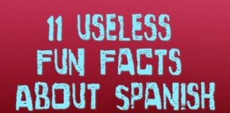 Educational infographic : 11 Useless Fun Facts About Spanish: A Day of Spanish Language Infographic