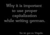 Educational infographic : Why it is important to use proper capitalization in german language Why it is important to use proper capitalization in german language