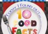 Food infographic – 10 Fascinating Food Facts