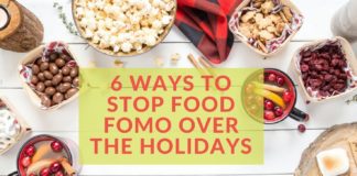 Food infographic – 6 Ways to Stop Food FOMO Over the Holidays