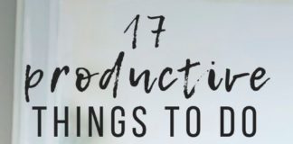 Management : 17 Productive Things to Do When You’re Bored