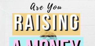 Management : 9 Of The Top Money Rules For Kids: Build Wealth, Live Free