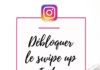 Management : Comment Débloquer le Swipe Up sur Instagram