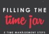 Management : Filling the Time Jar