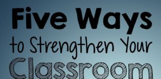 Management : Five Ways To Strengthen Your Classroom Discipline