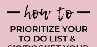 Management : How to Prioritize Your To Do List to Increase Productivity