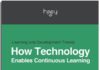 Management : Learning and Development Trends: How Technology Enables Learning