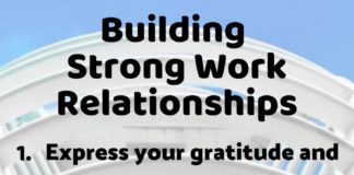 Psychology : How to Build Strong and Positive Work Relationships
