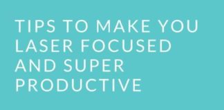 Management : Time Blocking Tips to Make You Laser Focused and Super Productive