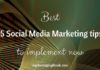 Marketing strategies : Best Social Media Marketing Tips to Implement Now