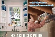 Business infographic : 42 Astuces Pour Avoir une Maison Super Bien Rangée. Ne Ratez Pas la N°39 !