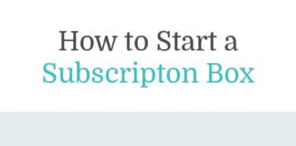 Business infographic : How to Start a Subscription Box Company In 8 Easy Steps