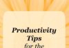 Management : 8 Productivity tips to avoid distraction in business and stay focused