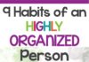 Management : 9 Habits of a Highly Organized Person