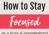Management : Essential Strategies on How to Stay Focused